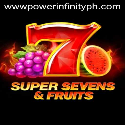 Exploring the Exciting World of 7SuperSevensFruits and Its POWERINFINITY Feature