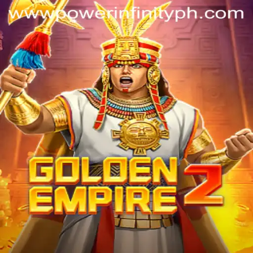 Exploring the World of GoldenEmpire2: Unleashing POWERINFINITY